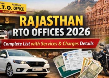 Rajasthan RTO Offices 2026: Complete List with Services and Charges Details