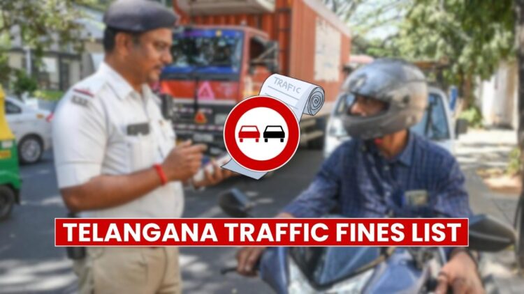 Telangana Traffic Fines List: Updated 2026 Penalties for Private & Commercial Vehicles